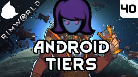 rimworld android|rimworld android tiers guide.